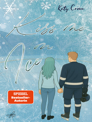 cover image of Kiss me on Ice